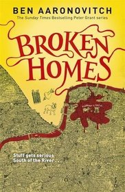 Broken Homes (Rivers of London, Bk 4)