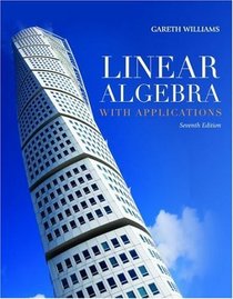 Linear Algebra with Applications, Seventh Edition
