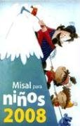 Misal Para Ninos 2008 (Spanish Edition)