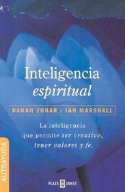 Inteligencia espiritual (Spanish Edition)