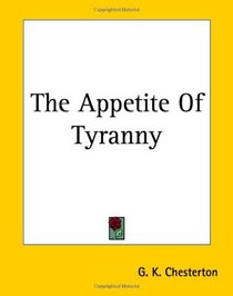 The Appetite Of Tyranny