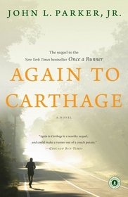 Again to Carthage (Once a Runner, Bk 2)