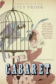 Cabaret: A Roman Riddle