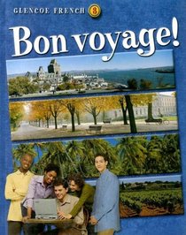 Bon voyage! : Level 3, Student Edition