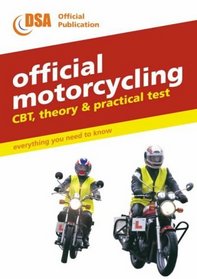 Official Motorcycling Compulsory Basic Training, Theory and Practical Test (Driving Skills)