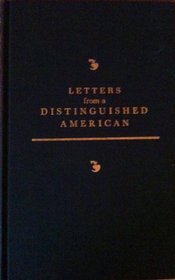 Letters from a distinguished American: Twelve essays by John Adams on American foreign policy, 1780
