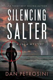 Silencing Salter (A Luca Mystery)