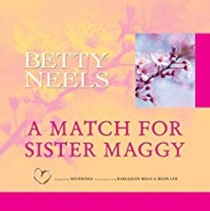 A Match For Sister Maggy (aka Amazon in an Apron) (aka Nurse in Holland) (Audio CD) (Unabridged)