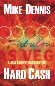 Hard Cash: (The Jack Barnett/Las Vegas Series) (Volume 2)