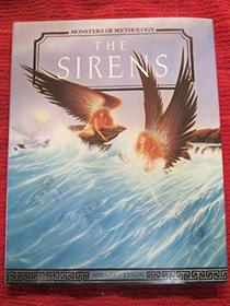 The Sirens (Monsters of Mythology)