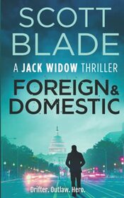 Foreign and Domestic (Jack Widow)