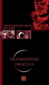 Frankenstein /Dracula.