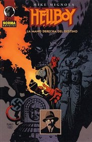 Hellboy 2 La mano derecha del destino / The Right Hand of Doom (Hellboy (Norma Editorial)) (Spanish Edition)