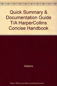 Quick Summary & Documentation Guide T/A HarperCollins Concise Handbook