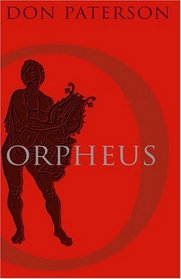 Orpheus: A Version of Rilke's Die Sonette an Orpheus