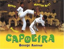 Capoeira: Game! Dance! Martial Art!