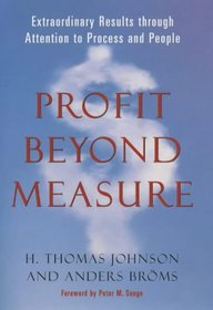 Profit Before Measure: Extraordinary Results Through Attention to Process and People