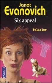 Six Appeal (Hot Six) (Stephanie Plum, Bk 6) (French Edition)