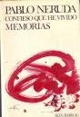 Confieso Que He Vivido: Memorias (Biblioteca Breve, 365)