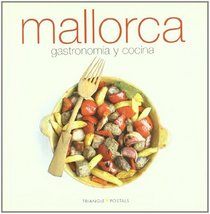 Mallorca: Gastronomia y Cocina (Spanish Edition)