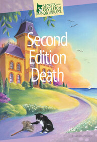Second Edition Death (Secrets of the Castleton Manor Library)