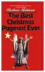 The Best Christmas Pageant Ever