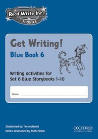 Read Write Inc. Phonics: Get Writing! Blue Set 6: Pack of 10 Titles