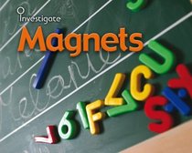 Magnets (Investigate)