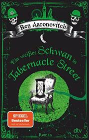 Ein weier Schwan in Tabernacle Street: Roman
