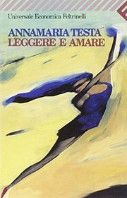 Leggere e Amare (La strega e il capitano) (Italian Edition)