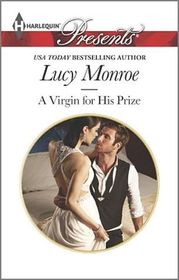 A Virgin for His Prize (Ruthless Russians, Bk 2) (Harlequin Presents, No 3282)