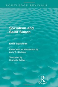 Sociology and Saint Simon(Routledge Revivals)