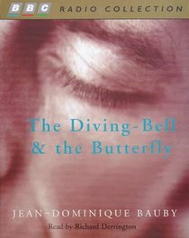 The Diving-bell  the Butterfly (BBC Radio Collection)