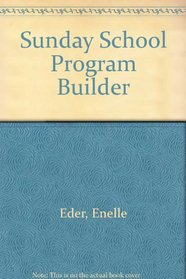 Sunday School Program Builder