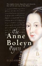 THE ANNE BOLEYN PAPERS