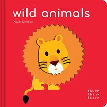 TouchThinkLearn: Wild Animals: (Childrens Books Ages 1-3, Interactive Books for Toddlers, Board Books for Toddlers)