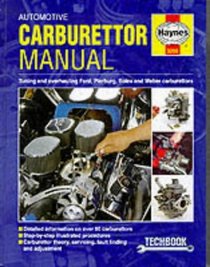 Automotive Carburettor Manual (Haynes Techbooks)