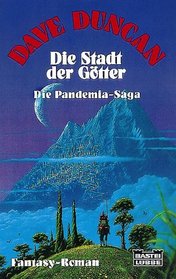 Pandemia- Saga IV. Die Stadt der Gtter.