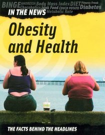 Obesity and Health (In the News)