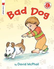 Bad Dog (I Like to Read)