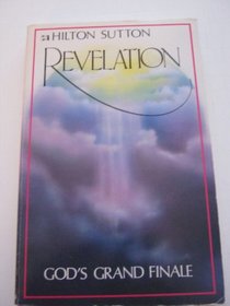 Revelation: God's Grand Finale