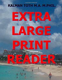 Extra Large Print Reader: 400 Pages with Theme & 8 Words