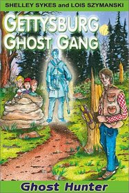 Ghost Hunter (Gettysburg Ghost Gang, Bk 4)