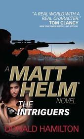 Matt Helm - The Intriguers (Matt Helm Novel)