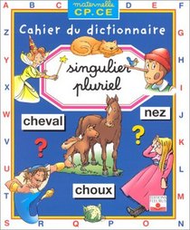 Singulier Pluriel (French Edition)