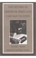 The Letters of Gertrude Stein and Carl Van Veshten 1913-1946