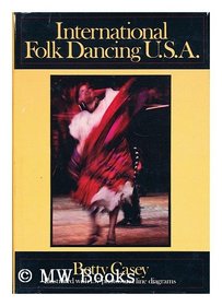 International Folk Dancing U. S. A.