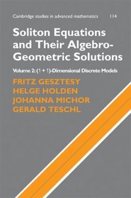 Soliton Equations and Their Algebro-Geometric Solutions: Volume 2, (1+1)-Dimensional Discrete Models (Cambridge Studies in Advanced Mathematics)