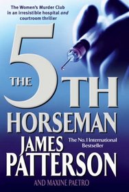 The 5th Horseman (Women's Murder Club, Bk 5)