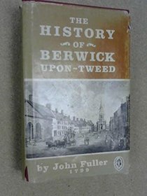 History of Berwick-upon-Tweed